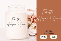 Faith, Hope &amp; Love - Wedding Quote SVG&#039;s Cut Product Image 1
