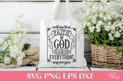 Faith in God Changes Everything SVG Cut File Product Image 2