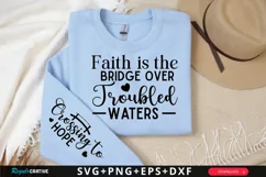 Faith Is The Bridge Over Sleeve SVG, Christian SVG Design Product Image 1