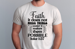 Faith it does not make things easier SVG, Scripture SVG Product Image 1