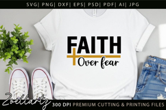 Faith Over Fear Christian Quote SVG Jesus Faith T-shirt Mug Product Image 2