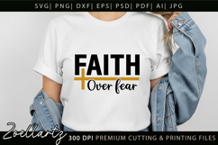 Faith Over Fear Christian Quote SVG Jesus Faith T-shirt Mug Product Image 4
