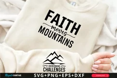 Faith Moves Mountains Sleeve SVG, God SVG Design, Faith SVG Product Image 1
