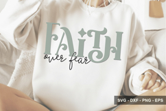 Faith Over Fear - Christian Design - Bible Svg Design Product Image 1