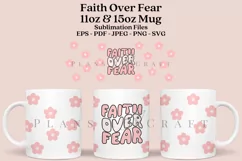 faith over fear bible verse coffee mug sublimation wrap glass mug wrap svg presized for 11oz and 15oz glass mug are sublimation files