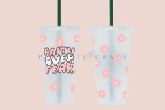 faith over fear bible verse starbucks 24oz cold cup tumbler wrap svg presized template for tumbler venti suitable for cutting machine or sublimation