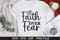 Faith over Fear SVG - Christian Quotes Design Product Image 1