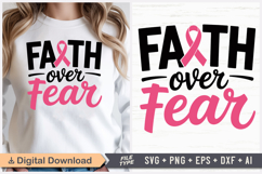 Faith Over Fear SVG | Breast Cancer Awareness SVG Product Image 1