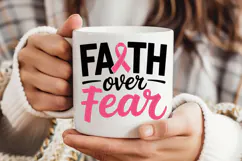 Faith Over Fear SVG | Breast Cancer Awareness SVG Product Image 3
