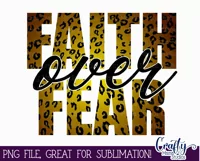 Faith Over Fear | Leopard Print Faith Png File Product Image 2