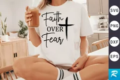 Faith Over Fear SVG, Christian SVG Design Product Image 1