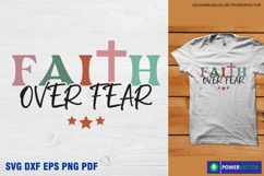 Faith Over Fear SVG PNG, Christian Bible Verse Motivation Product Image 1