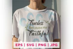 Fearless Because He is Faithful Faith Quote Stickers Product Image 2