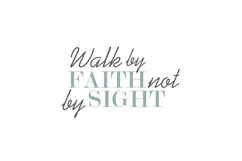 Walk by FAITH not by SIGHT Faith Quote Stickers Product Image 3