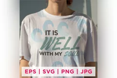 IT IS WELL WITH MY SOUL Faith Quote Stickers Product Image 2