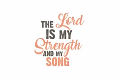 THE Lord IS MY Strength AND MY SONG Faith Quote Stickers Product Image 3