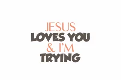 JESUS LOVES YOU & PM TRYING Faith Quote Stickers Product Image 3