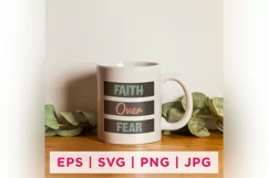 FAITH Oven FEAR Faith Quote Stickers Product Image 1