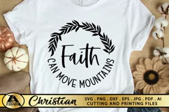 Faith SVG Christian Quote SVG Faith Can Move Mountains SVG Product Image 1