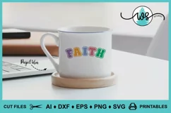 Faith SVG, Faith Cut File, Positive Quote, Inspirational Product Image 4