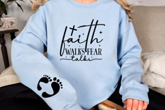 Faith walks fear talks Sleeve SVG Product Image 2
