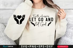 Faith Whispers Let Go Sleeve SVG, Christian SVG Design Product Image 1