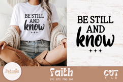 Christian faith SVG cut file on a t-shirt mockup – inspirational Bible verse quote in modern script style. Digital design in SVG, PNG, DXF and EPS formats for Cricut and Silhouette crafts – perfect for shirts, mugs, signs and gifts