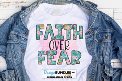Faith Over Fear Sublimation Design PNG Christian Sublimation Product Image 1