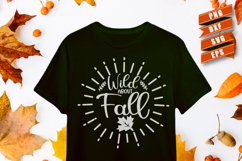 Fall &amp; pumpkin SVG quotes | Wild about fall Product Image 1