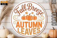 Fall Breeze Autumn Leaves SVG File | Fall Round Sign SVG Product Image 1