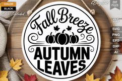 Fall Breeze Autumn Leaves SVG File | Fall Round Sign SVG Product Image 2