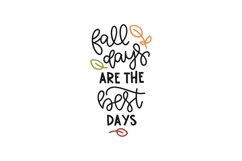 Fall Days Are The Best Days Product Image 1