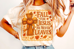 Fall For Jesus He Never Leaves PNG, Autumn Png, Thanksgiving Product Image 2