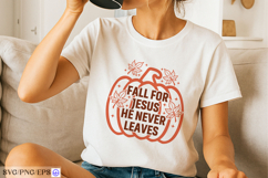 Fall For Jesus He Never Leaves Christian Fall Quote SVG PNG Product Image 2