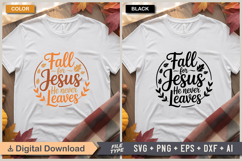 Fall For Jesus He Never Leaves SVG File | Fall Round Sign Product Image 3
