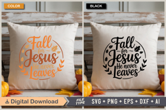 Fall For Jesus He Never Leaves SVG File | Fall Round Sign Product Image 5