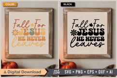 Fall For Jesus He Never Leaves SVG File | Fall Retro SVG Product Image 5