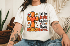 Fall for Jesus He Never Leaves PNG Christian Fall Cross Product Image 3