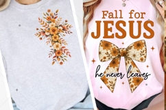 Fall For Jesus He Never Leaves Png, Floral Christian Fall Product Image 2