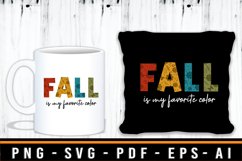 Fall Is My Favorite Color SVG Design, Fall Saying SVG Product Image 2