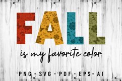 Fall Is My Favorite Color SVG Design, Fall Saying SVG Product Image 3