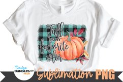 Fall Is My Favorite Color Sublimation, Fall Sublimation Product Image 1