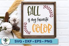 Fall is My Favorite Color SVG | Fall Sign SVG | Autumn Decor Product Image 1