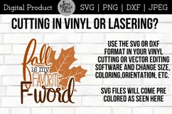 Fall is my favorite F word design:  Directions given for using SVG or DXF in vinyl cutting, cricut, silhouette, or lasering Glowforge projects
