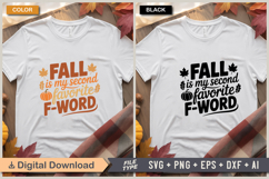 Fall Is My Second Favorite F-Word SVG File | Fall SVG Product Image 1