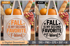 Fall Is My Second Favorite F-Word SVG File | Fall Round Sign Product Image 4