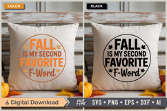 Fall Is My Second Favorite F-Word SVG File | Fall Round Sign Product Image 5