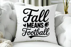 Fall Means Football SVG | American Football SVG Product Image 5