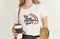 Fall Means Football Y'all SVG Quote Product Image 2