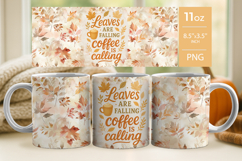 Leaves Falling Coffee Calling Fall Tumbler Wrap &amp; Mug Wrap Product Image 2